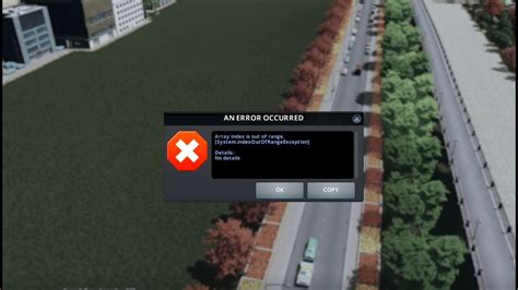 array index is out of range cities skylines